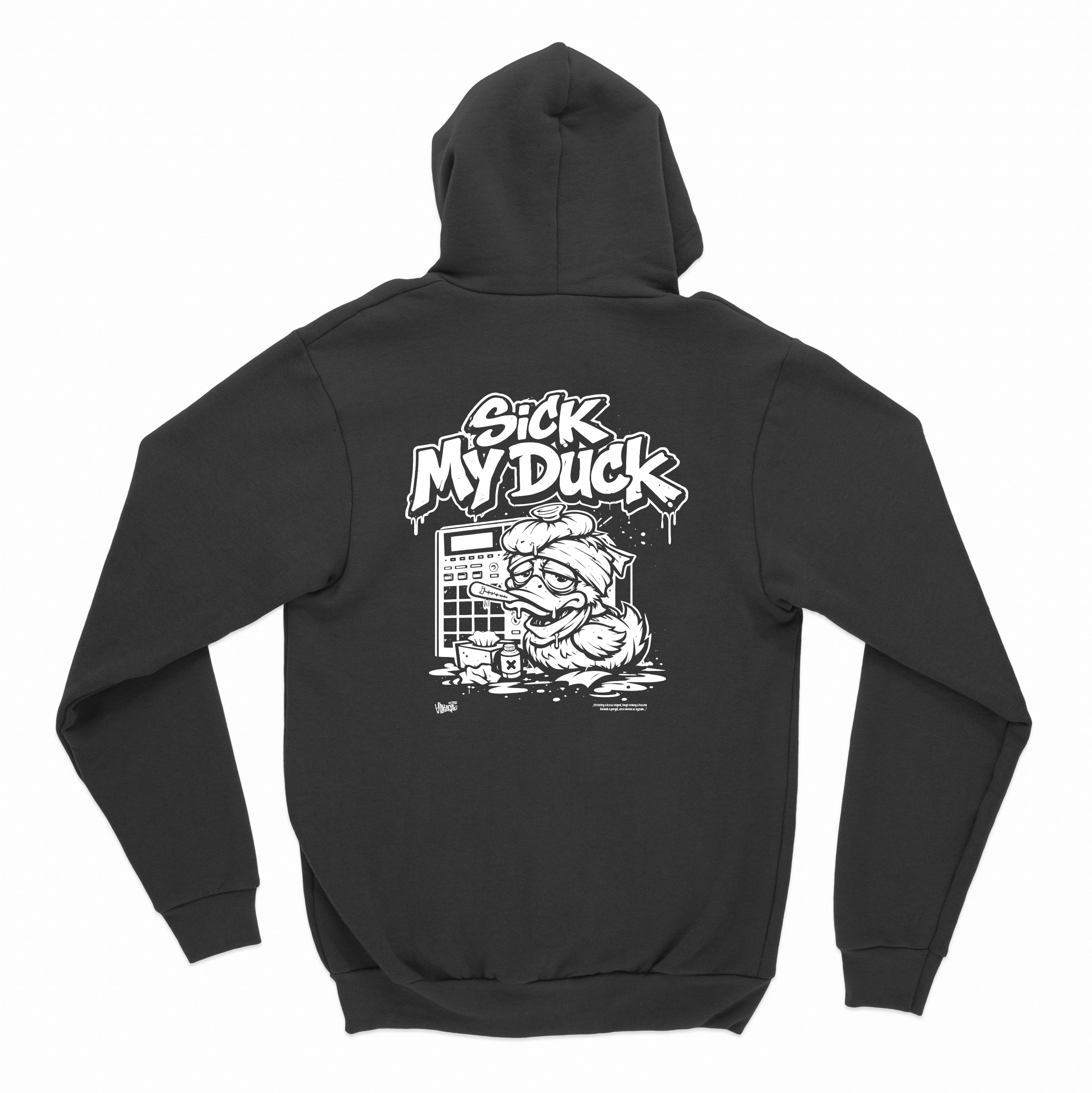 Sick My Duck Double Hoodie